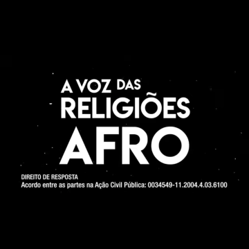 A voz das religiões Afro: Segundo programa do direito de resposta