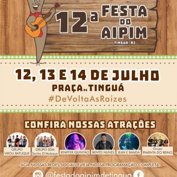 12a Festa do aipim agita neste final de semana em Tingua Nova Iguaçu
