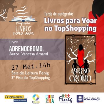 Literatura fantástica é destaque em Nova Iguaçu Tarde de Autógrafos do livro “Adrenocromo”, de Vanessa Amaral